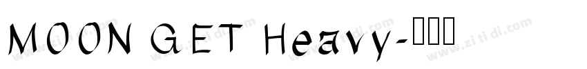 MOON GET Heavy字体转换